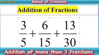 Addition of More than two Fractions by making equal Denominators | MathoGuide