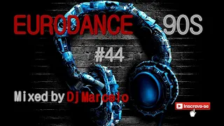 EURODANCE 90's #44 Mixed by Dj Marcelo M3