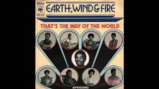 Earth, Wind & Fire - That's The Way Of The World (1975 LP Version) HQ