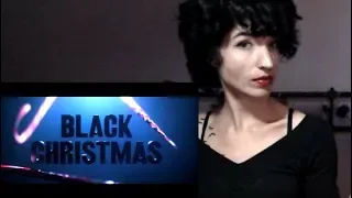 TRAILER REACTION: Black Christmas (2019)