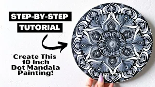 10" Grey Monochromatic Mandala Painting | Dot Art | Tutorial For Beginners