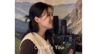 Close to you - Carpenters (Covered by Hassi)