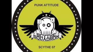 Chris Liberator & Sterling Moss - Punk Attitude (Scythe Squadron 07A)