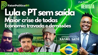 Lula e PT sem saída / A maior crise de todas / Economia travada e demissões - 27/04