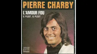 pierre charby    l amour fou ( 1973 )