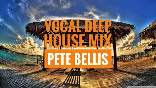 VOCAL DEEP HOUSE MIX (NANDO FORTUNATO TRIBUTE BY PETE BELLIS)