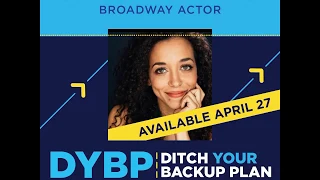 Alanna Saunders, Broadway Actor on the DYBP Podcast