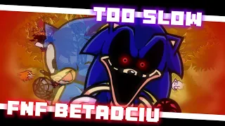 🎵FNF BETADCIU: Too Slow Encore V2 But Every Turn A Different Character Is Used (Sonic.exe Mod)🎵
