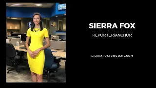 Sierra Fox Reporter/Anchor Reel - August 2020