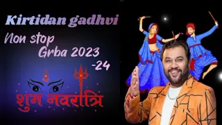 Kirtidan gadhvi non stop garba2023-24||navratri special||#kirtidangadhvi #nonstop #navratri