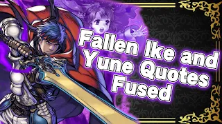 Fallen Ike and Yune Quote Fused