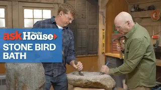 How to Build a Stone Bird Bath | Ask This Old House