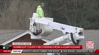 Humboldt County recovering from 6.4 earthquake