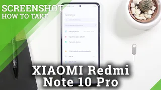 How to Take Screenshot on XIAOMI Redmi Note 10 Pro