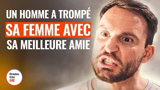 Mon mari a triché avec mon meilleur ami ! | DramatizeMe France