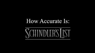 How Accurate Is Schindler's List