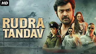 Rudra Tandav - Full Movie Dubbed In Hindi | Chiranjeevi Sarja, Radhika Kumarswamy