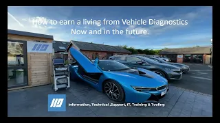 WEBINAR - How to earn a living from Vehicle Diagnostics now and in the Future.