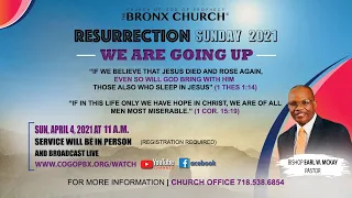 Resurrection Sunday Service, April 4, 2021 - The Bronx Church Online Service