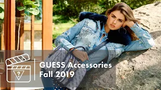 Behind The Scenes: GUESS Accessories Fall 2019 Campaign