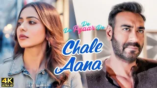 CHALE AANA 4k Video Song | De De Pyaar De I Ajay Devgn, Tabu, Armaan Malik, Amaal Mallik