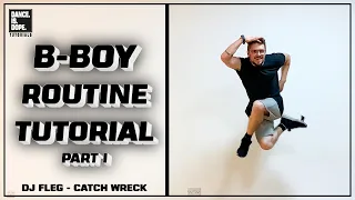 ADVANCED B-BOY ROUTINE TUTORIAL - UPROCK CHOREO PT.1