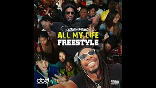 2GimaG2 - All My Life Freestyle (Audio)