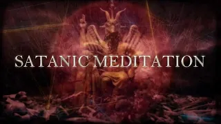 Satanic Meditation Dark Ambient Music Video