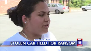 Stolen car held for ransom in Winston-Salem