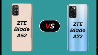 ZTE Blade A52 VS ZTE Blade A72 .