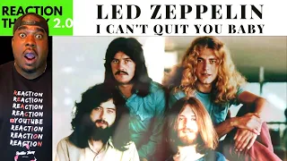 Led Zeppelin Reaction - I Can't Quit You Baby