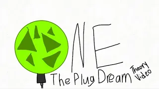 My ONE episode 8 (The Plug Dream) theory: the plug. SPOILERS