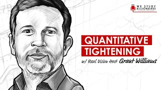 157 TIP: Quantitative Tightening and Bitcoin w/ Grant Williams