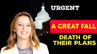 Julie Green PROPHETIC WORD 🚨[A GREAT FALL] DEATH OF THEIR PLANS Urgent Prophecy
