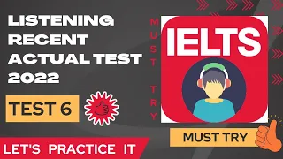 LISTENING ACTUAL TEST 2022 | TEST 6 | IELTS LISTENING PRACTICE TEST 2022 WITH ANSWERS #listening