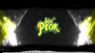 Bad Bunny X Omega  Soy Peor [Mambo Remix]