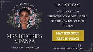 Mrs Beatries Mpanza: Burial Livestream