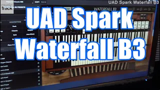 UAD Spark Waterfall B3 Demo & Review