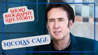Nicolas Cage - Short Biography (Life Story)