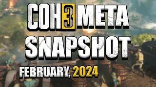 CoH3 Meta Snapshot, February 2024