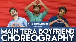 Main Tera Boyfriend (Raabta): Choreography | The Timeliners