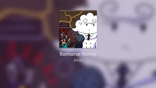 Remorse Remix