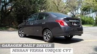 Garagem Daily Driver: Nissan Versa Unique com CVT