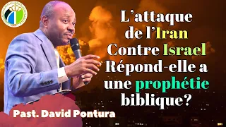 L’attaque de l’Iran Contre Israel Répond-elle a une prophétie biblique? - CRIC PSL - Pasteur David