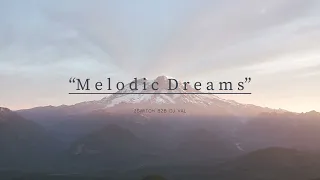 "M e l o d i c   D r e a m s" 2Switch B2B DJ VAL [Melodic Deep House 2 Hour Set]