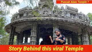 Puncak Alam Hidden Temple | Story Behind Puncak Alam Temple | This Temple located at ijok