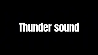 Thunder sound