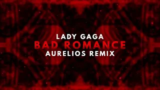 Lady Gaga - Bad Romance (Aurelios Techno Remix)