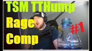 TTHump Rage Moments Compilation #1