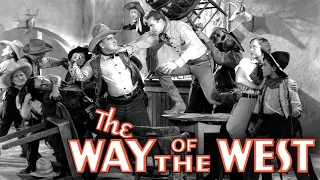 Way Of The West (1934) | Full Movie | Hal Taliaferro | Bobby Nelson | Myrla Bratton | Fred Parker